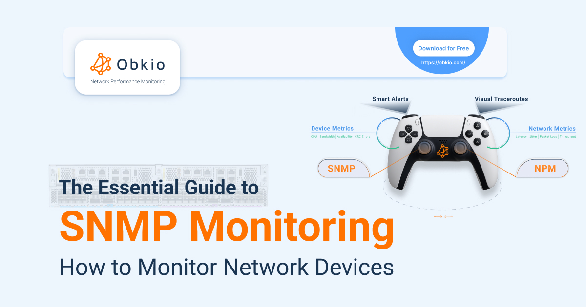 SNMP Monitoring Guide