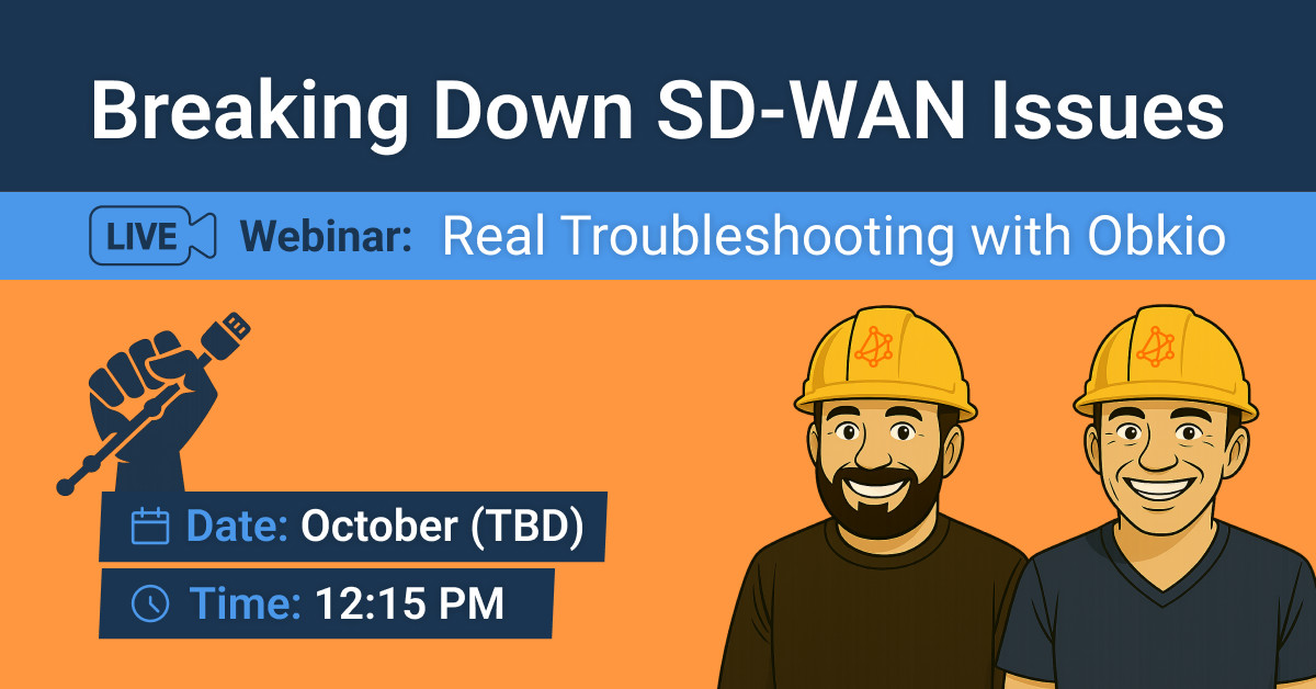 Breaking Down SD-WAN Issues
