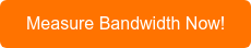 Measure Bandwidth